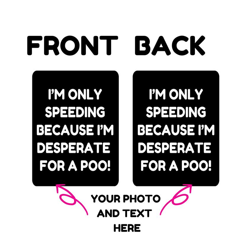 I'm Only Speeding Because I'm Desperate for a Poo Car Air Freshener, gift for Dad, Fathers's day present, long lasting Fragrance Airfreshener, gift for coworker, friend, boyfriend or Husband, cute car accessories, Holiday Christmas 3