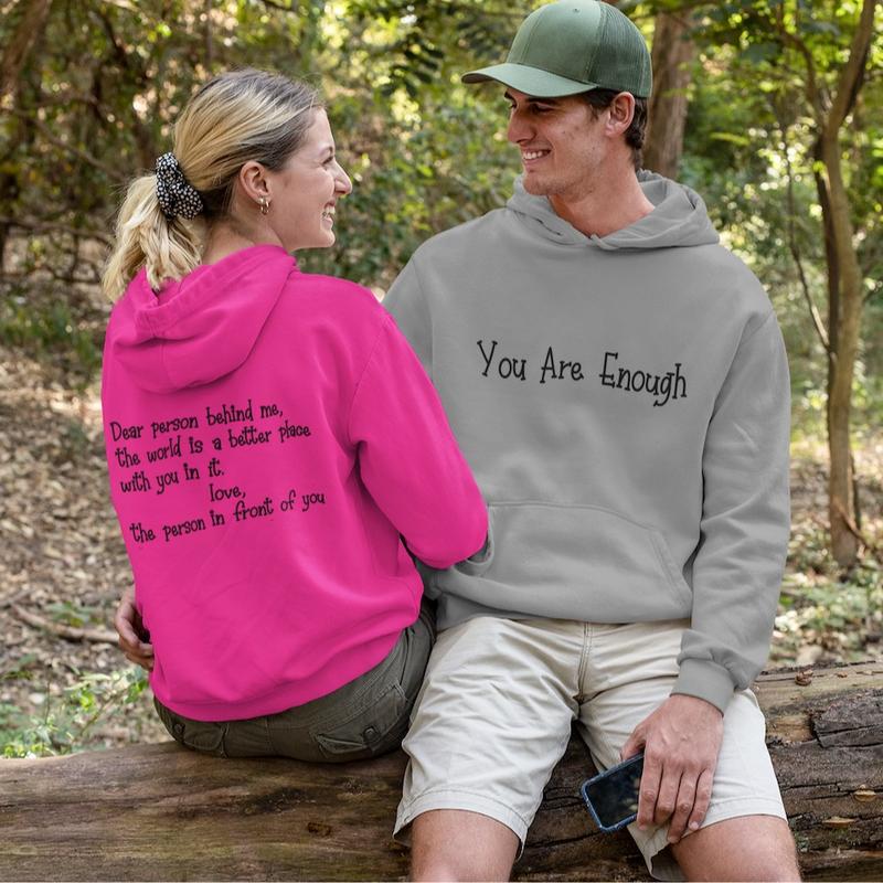 You are Enough hoodie, mindful hoodie, wellbeing , slogan hoodie, daily affirmation printed hoodie, Dear person behind me, Mental Health Cotton Fabric Menswear Pocket Soft Hem Sweaters Polyester Relaxed Fit Tops Pullover Clothing Casual Long Sleeve Ribbed 3