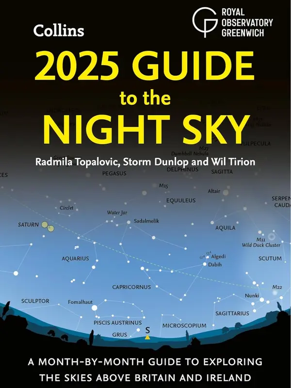 2025 Guide to the Night Sky: A month-by-month guide to exploring the skies above Britain and Ireland Paperback – 0
