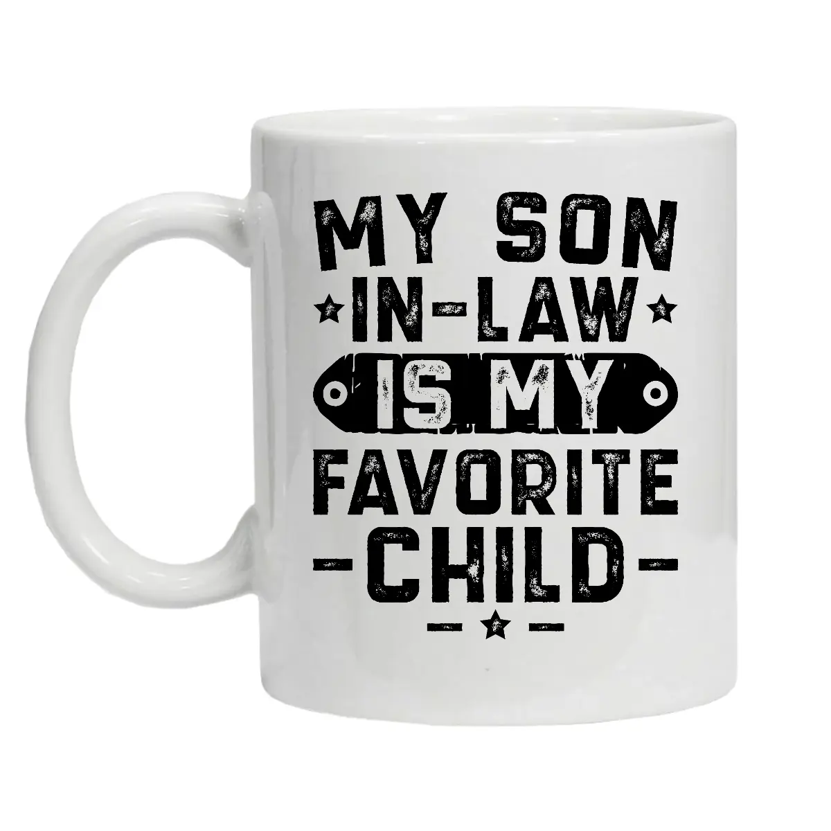 MWgiftsUK Funny Novelty Mug - My Son In Law IS My Favorite Child - Hilarious Quote - Christmas, Birthday, Any Occasion Coffee Ceramic Washable Reusable