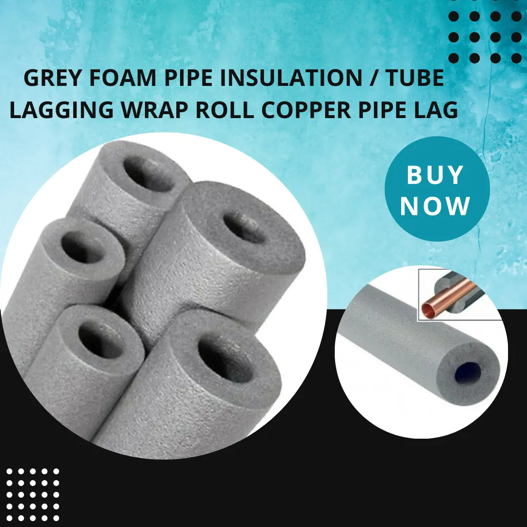 Grey Foam Pipe Insulation / Tube Lagging Wrap Roll Copper Pipe Lag