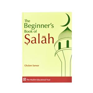 The Beginner's Book of Salah Soft Cover