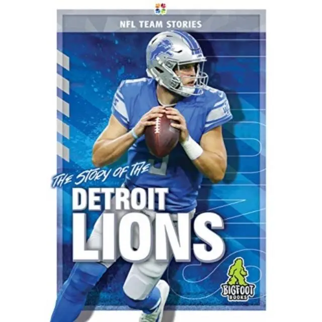 The Story of the Detroit Lions - Hardback Book - by Craig Ellenport - 9781645192282 - Kaleidoscope Publishing, Inc