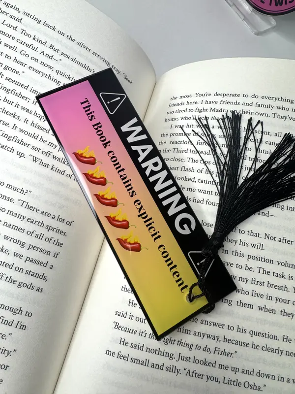 This Book Contains Explicit Content Bookmark. Acrylic Bookmark 0
