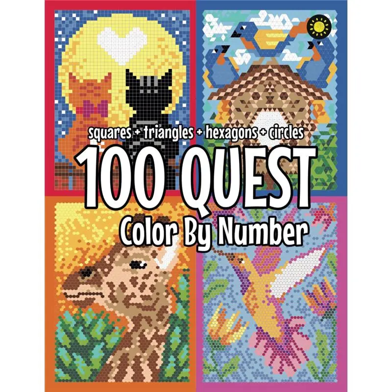 100 QUEST Color By Number: Squares + Triangles + Hexagons + Circles: color quest activity book for adults