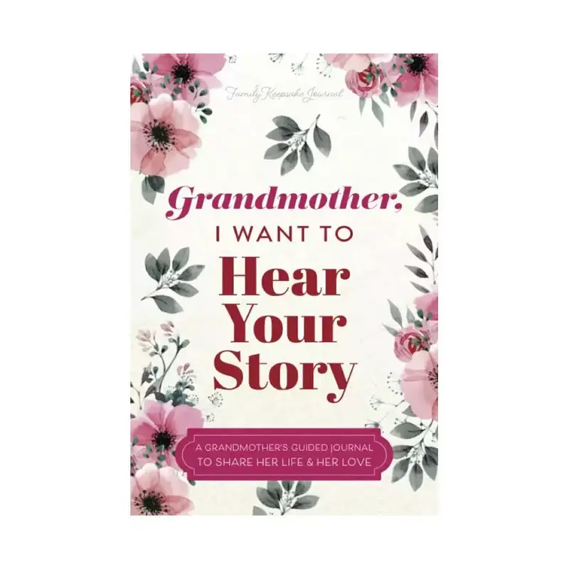 Grandmother, I Want to Hear Your Story - The Present Your Grandmother Will Love - Perfect Gift for Grandmothers 3