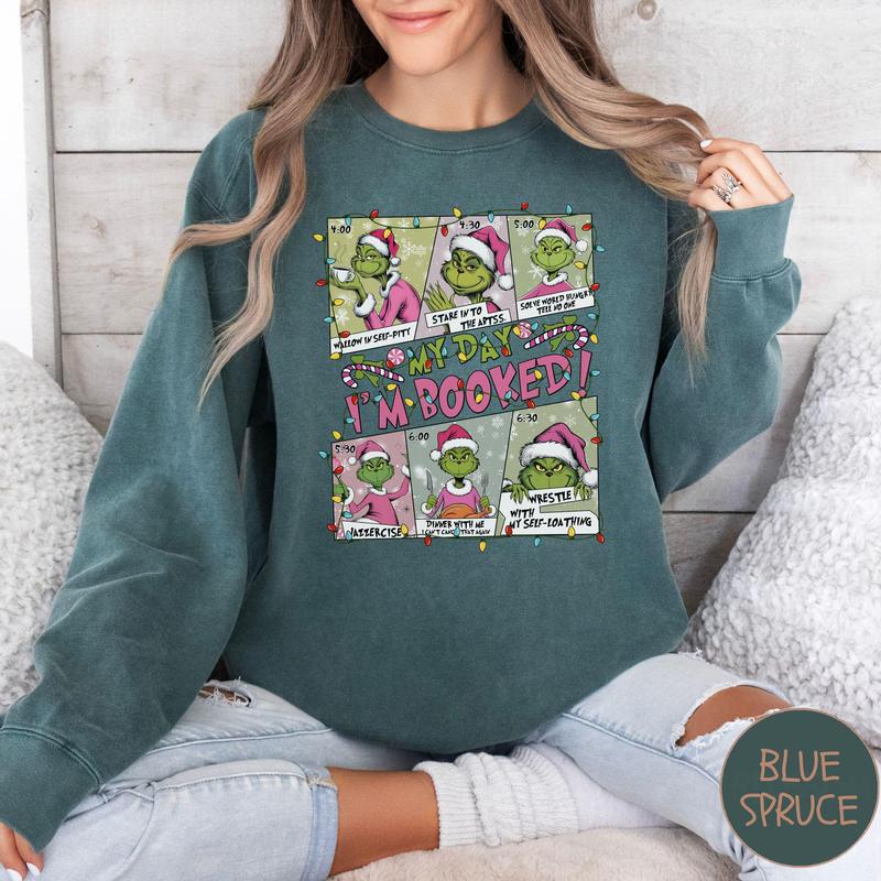 Teemonkey1990  Grinch Christmas Shirt Whimsical My Day Is Booked Sweatshirt Festive Sweater Unisex Retro Xmas Tee Funny Grinch Gift Gildan Heavy Cotton 1
