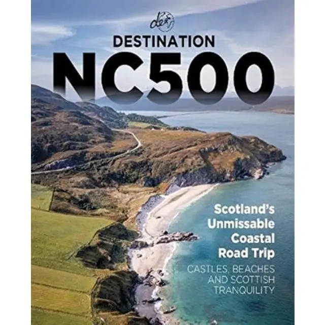 Destination NC500 - Paperback Book - by Destination Earth Guides - 9781739848422 - Destination Earth