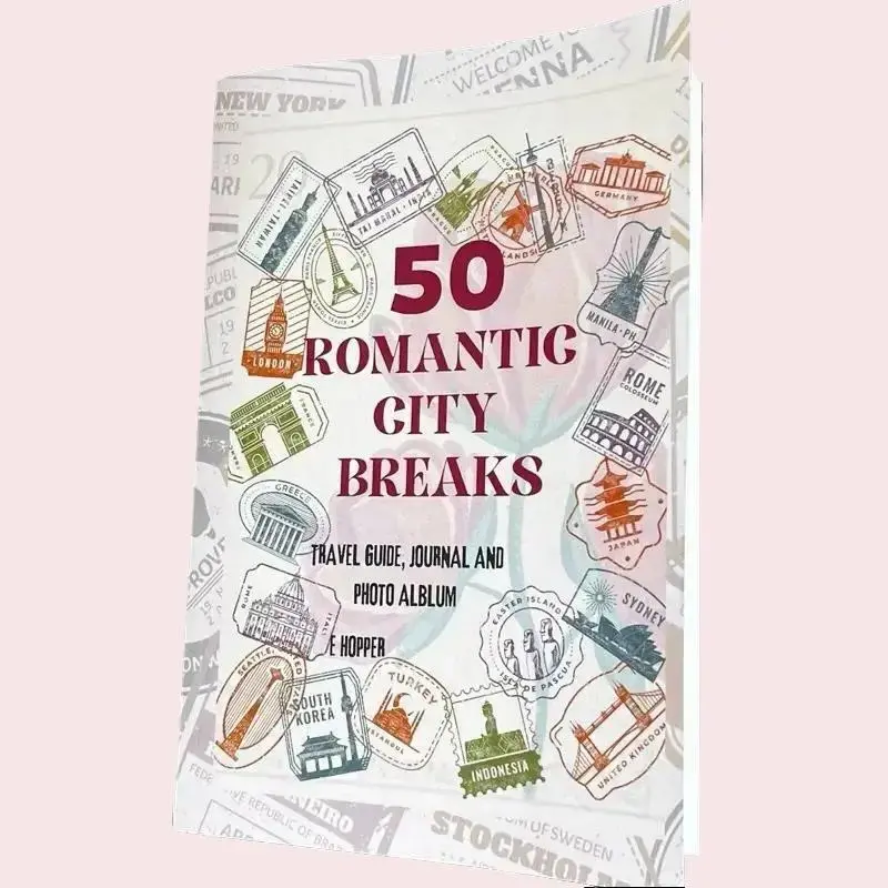 50 Romantic City Breaks: The Couples Adventure Guide - A Romantic Journey for Couples