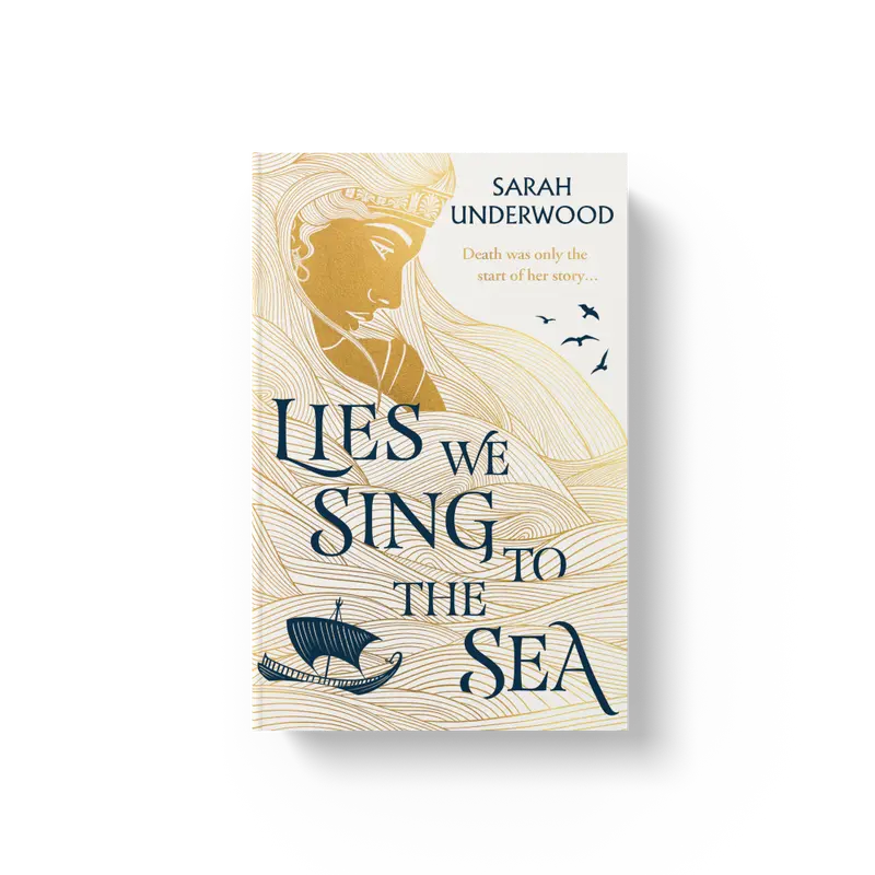 Lies We Sing to the Sea by Sarah Underwood [Book] 0