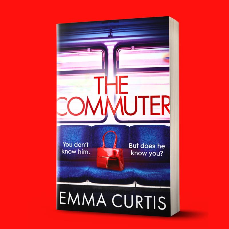 The Commuter | Gripping new domestic thriller | Emma Curtis | Author of The Babysitter fiction books 4
