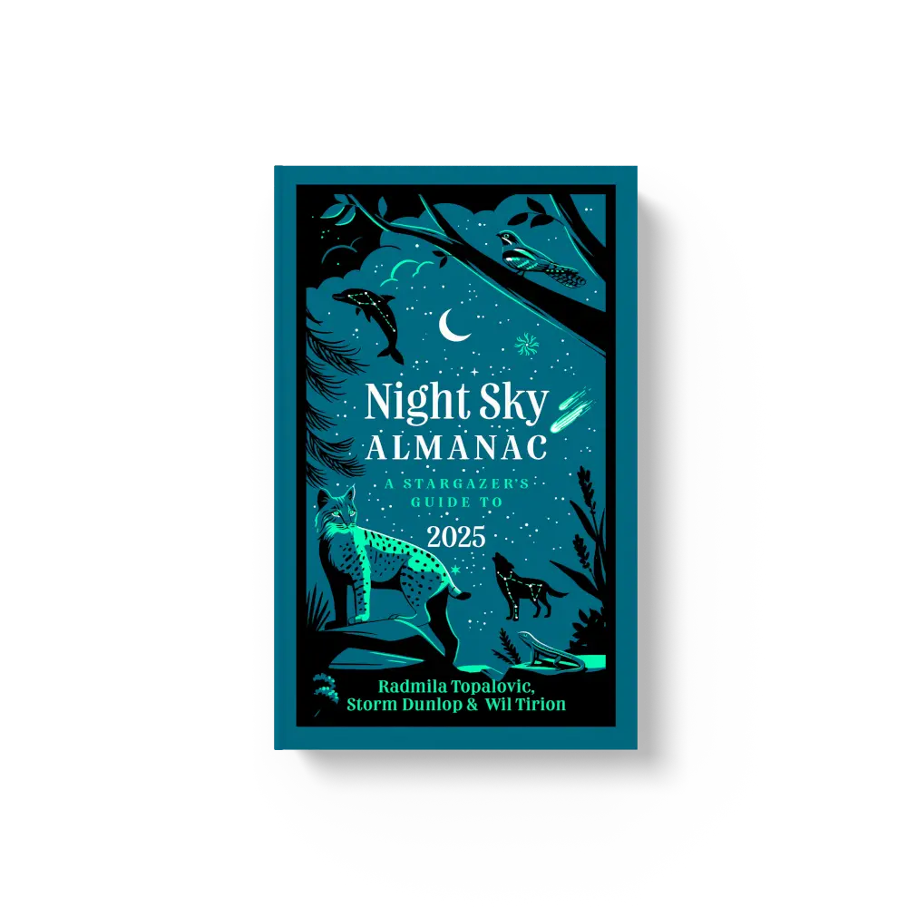 Night Sky Almanac 2025: A stargazer’s guide by Radmila Topalovic, Storm Dunlop, Wil Tirion, Royal Observatory Greenwich and Collins Astronomy [Book]
