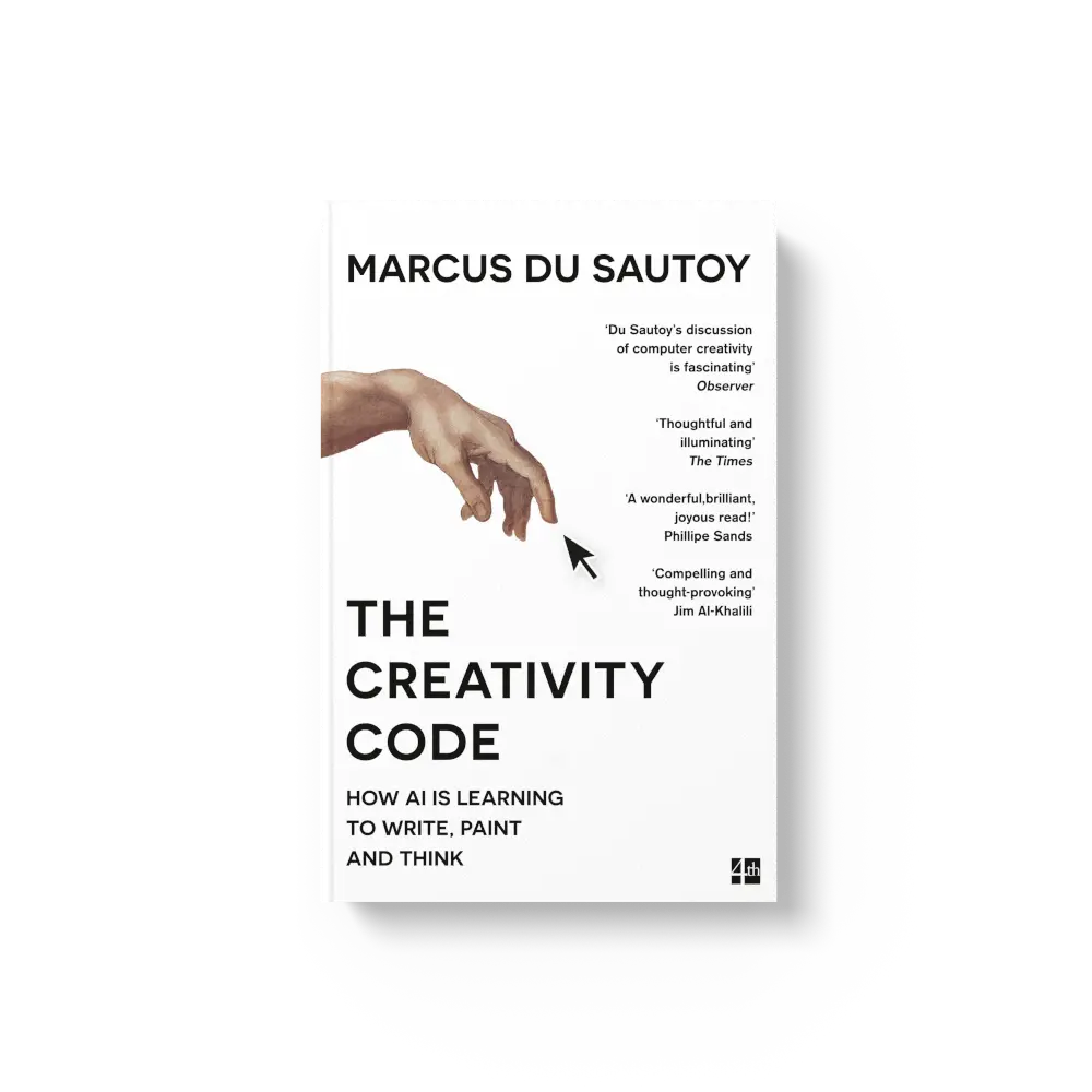 The Creativity Code: How AI is learning to write, paint and think by Marcus du Sautoy [Book]