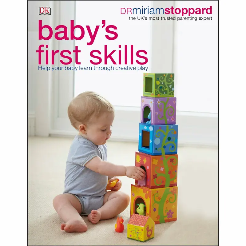 Baby's First Skills: Help Your Baby Learn Through Creative Play 0