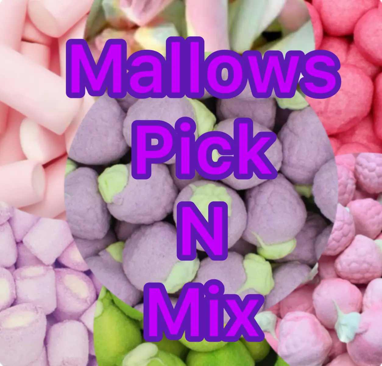 Mallow Pick N Mix Sweets (please add a minimum of 3 to your basket) - Add Each Sweet (100g) To Your Basket - All Choices Will Be Sent In The Same Heat Sealed Bag ** each selection is 100g**