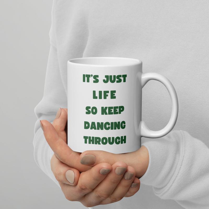 Dancing Through Life Mug Wicked Movie Musical Wicked Jonathon Bailey Wicked Mug It's Just Life So Keep Dancing Through work  mug novelty  mugs 2