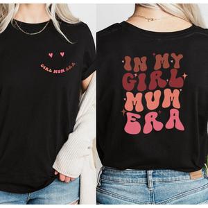 My Girl Mum Era Front & Back Logo T-Shirt